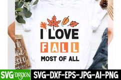 I Love Fall Most of All SVG Design,Fall Sublimation Design Product Image 3