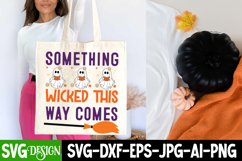 Something Wicked this Way Comes SVG Cut File,Halloween SVG Product Image 4