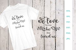 We love because he first loved us Product Image 1