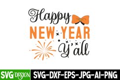 Happy New Year Y'all SVG, New Year SVG Design Product Image 1