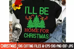I'll be Home For Christmas SVG Design,Christmas Home SVG Product Image 3