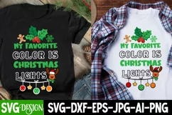 My Favorite Color is Christmas Lights SVG Cut File,Christmas Product Image 1