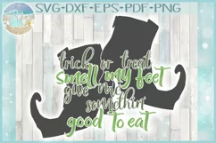 Trick Or Treat Smell My Feet Give Me Something Good To Eat Product Image 1
