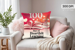 100 days of school Pillow Design, Teacher PNG Sublimation Product Image 1