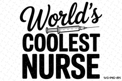 World&#039;s Coolest Nurse Svg | Nurse Svg | Svg Cut Files Product Image 1