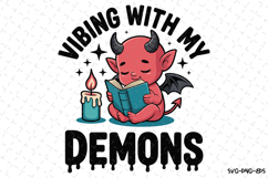 Vibing with my Demons Svg | Halloween Svg | Svg Cut Files Product Image 1