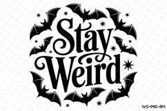 Stay Weird Svg | Halloween Svg | Svg Cut Files Product Image 1