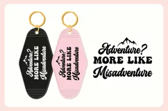 Funny Sarcastic Motel Keychain SVG | Adventure? Product Image 3