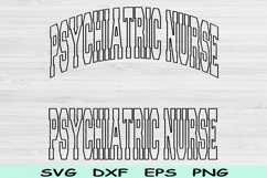 Psychiatric Nurse Svg Dxf Cut File, Psychiatric Nurse Png Product Image 1