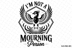 I&#039;m not a mourning person Svg | Halloween Svg | Svg Cut File Product Image 1