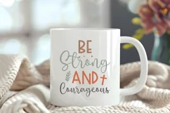 Christian Quote SVG - Faith Saying | Be Strong & Courageous Product Image 4