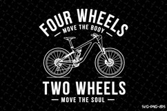 Two wheels move the soul SVG | Rider Svg | SVG Cut Files Product Image 1