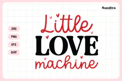 Kids Valentine's Day Quote SVG | Little Love Machine Product Image 3