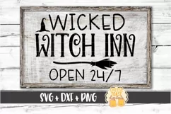 Wicked Witch Inn - Halloween Sign SVG PNG DXF Cut Files Product Image 1