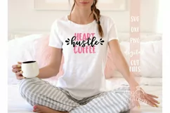 Heart Hustle Coffee- SVG DXF PNG Clipart - Coffee Cut File Product Image 2