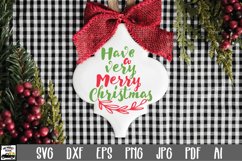 Have a Very Merry Christmas SVG File - Christmas SVG File Product Image 1