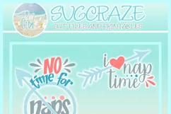 No Time For Naps and I Love Nap Time Quote SVG DXF EPS PNG Product Image 4