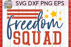 Freedom Squad SVG DXF PNG EPS Cutting Files Product Image 2
