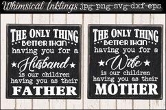 The Only Thing Better Mother/Father SVG Product Image 1