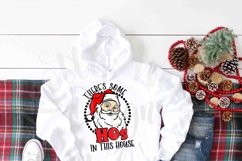 There&#039;s Some Hos In This House | Christmas SVG Product Image 2