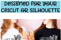 I Get Us Into Trouble, I Get Us Out Of Trouble Matching SVG Product Image 2