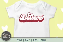 Believe Retro Christmas SVG - PNG, DXF, SVG, EPS, Cut File Product Image 1