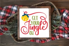 Christmas SVG Cut File - Get Your Jingle On SVG File Product Image 3