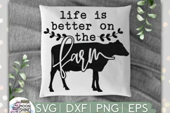 Life Is Better On The Farm SVG DXF PNG EPS Cutting Files Product Image 1