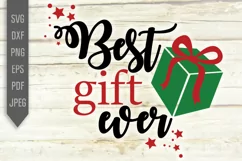 Best Gift Ever Svg. Christmas Baby Announcement Png Product Image 2