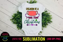 Christmas Sublimation Pandemic- Dreaming of Mask Free Product Image 1