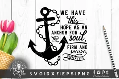 Hope an Anchor for the soul - Hebrews 6 19 SVG PNG EPS DXF Product Image 1