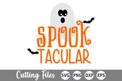 Halloween SVG | Ghost SVG | Spooktacular SVG Product Image 2