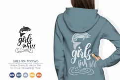 Fishing SVG | Girls Fish TooSVG | Fish SVG Product Image 1