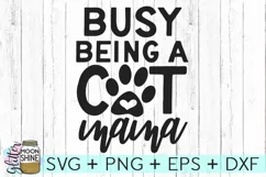 Busy Being A Cat Mama SVG DXF PNG EPS Cutting Files Product Image 2
