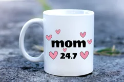 Mother Day Saying SVG. Mom SVG. Mom Quotes. Mug Sublimation Product Image 3