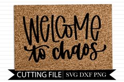 Welcome To Choas - Doormat - Hand Lettered SVG Product Image 1