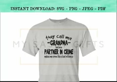 Funny They Call Me Grandma Partner In Crime SVG Design Product Image 3