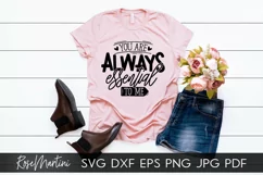 You Are Always Essential To Me SVG Mothers Day Quarantine Product Image 3
