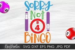 Sorry Not B4 Bingo SVG Bingo Lover SVG Bingo Player Product Image 1