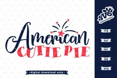 4th of July SVG file | American Cutie Pie SVG design Product Image 1