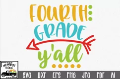 Fourth Grade y'all SVG Cut File - Back to School SVG DXF EPS Product Image 1