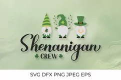 Shenanigan crew. Funny St. Patricks day quote SVG cut file Product Image 1