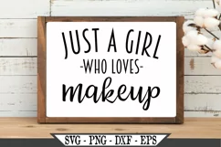 Funny Just A Girl Who Loves Makeup SVG Graphic Design Product Image 2