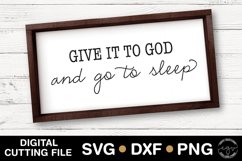 Give It To God And Go To Sleep  Product Image 1