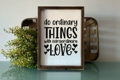 Do Ordinary Things with Extraordinary Love SVG Product Image 1