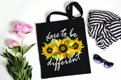 Dare To Be Different | Sunflower Design | Positive Quotes Product Image 3
