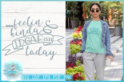 Feeling IDGAF-ish Today Sarcastic Funny SVG Quote Product Image 1