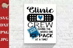 Clinic Crew Saving the World, School nurse, clinic nurse SVG Product Image 1