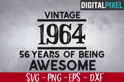 Vintage 1964 Svg, 56 Years of Being Awesome, 56th Birthday Product Image 1