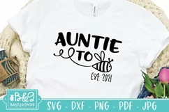 Auntie To Bee SVG - Aunt To Be - Pregnancy Announcement 2021 Product Image 1